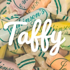 The word "Taffy" with a picture of taffy behind.