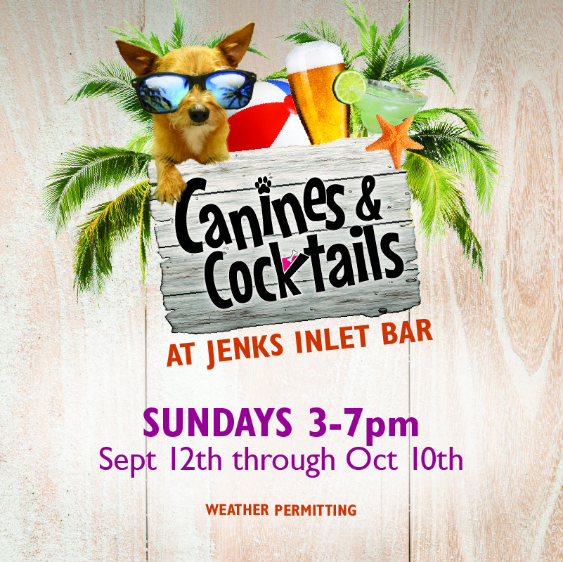 canine's & cocktails at jenks inlet