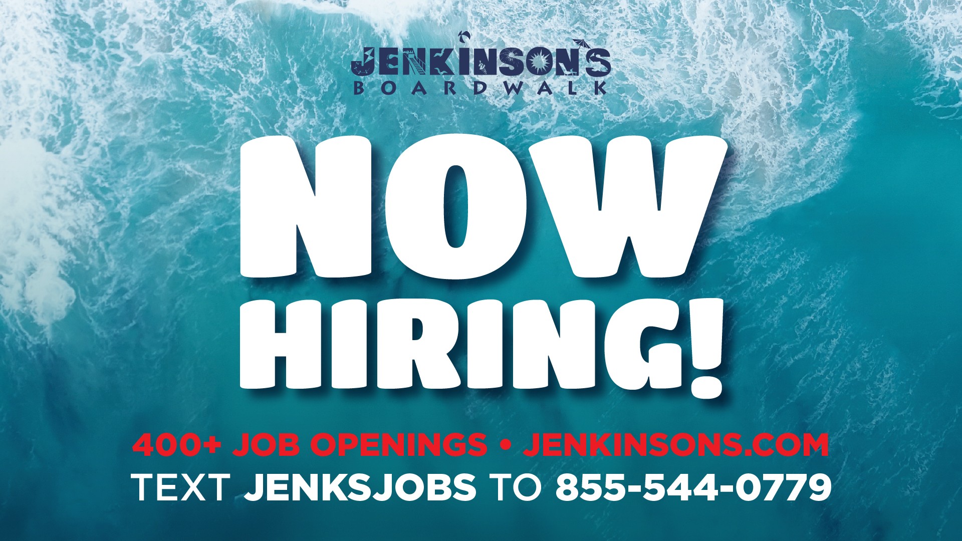 Jenkinson's Boardwalk is now hiring. Visit our website or text jenksjobs to 855-544-0779 to apply.