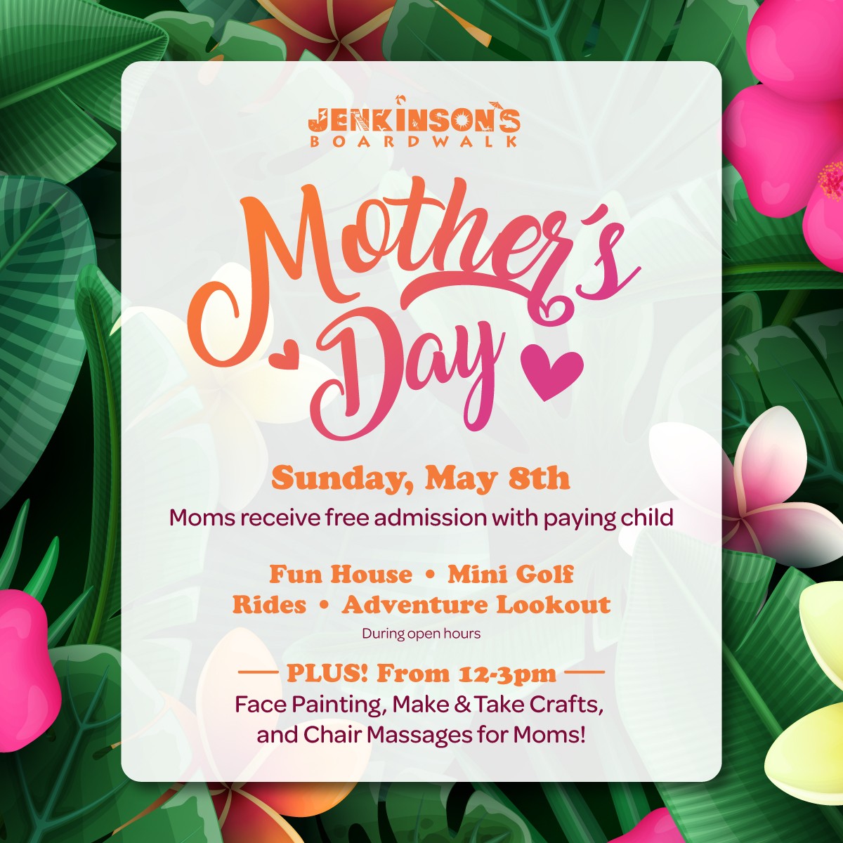 mother's day at jenkinson's boardwalk