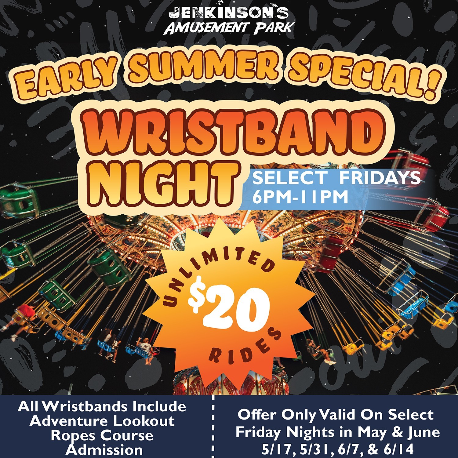 Flyer for early summer special wristband night: Enjoy discounted access to all rides and attractions.