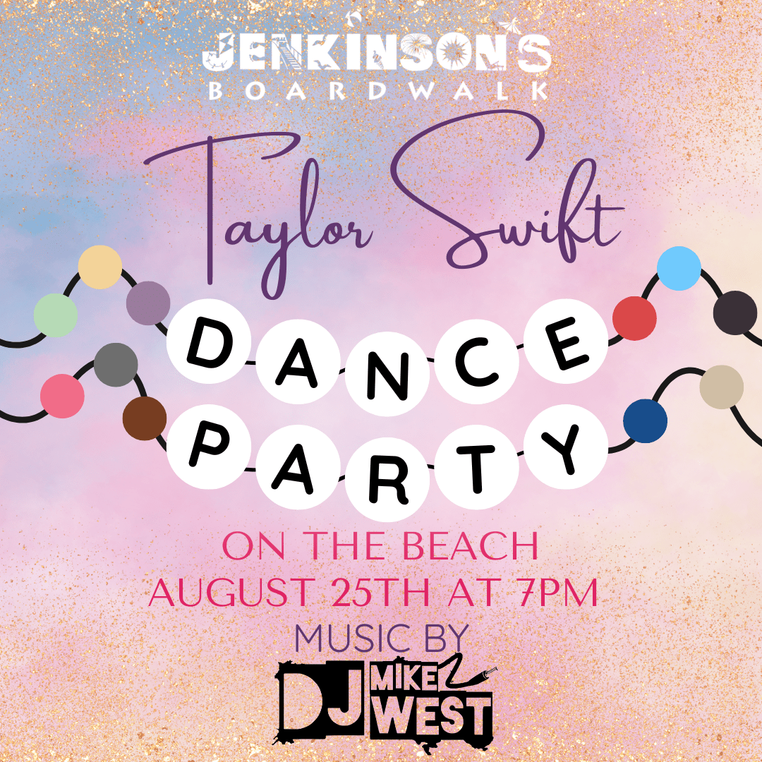 taylor swift beach dance party on august 25th at 7pm