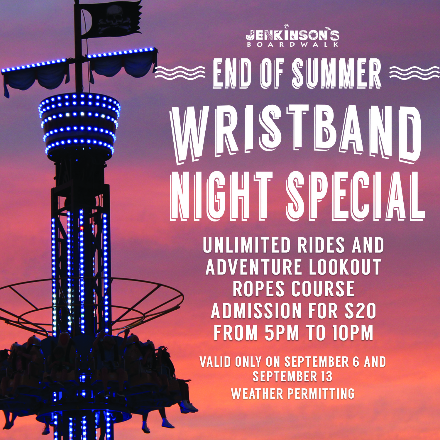 End of Summer Wristband Night Deal