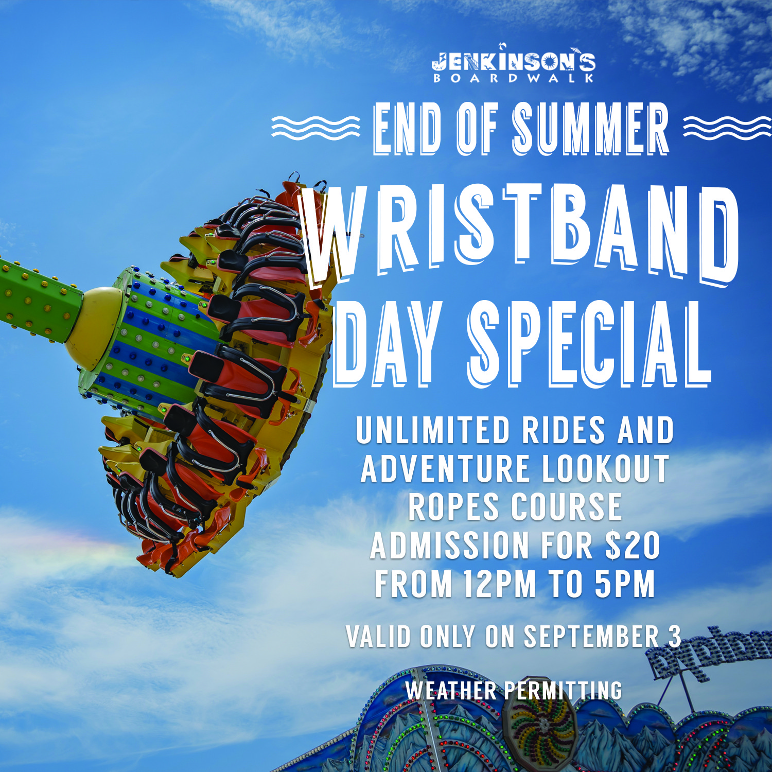 End of Summer Wristband Day Special