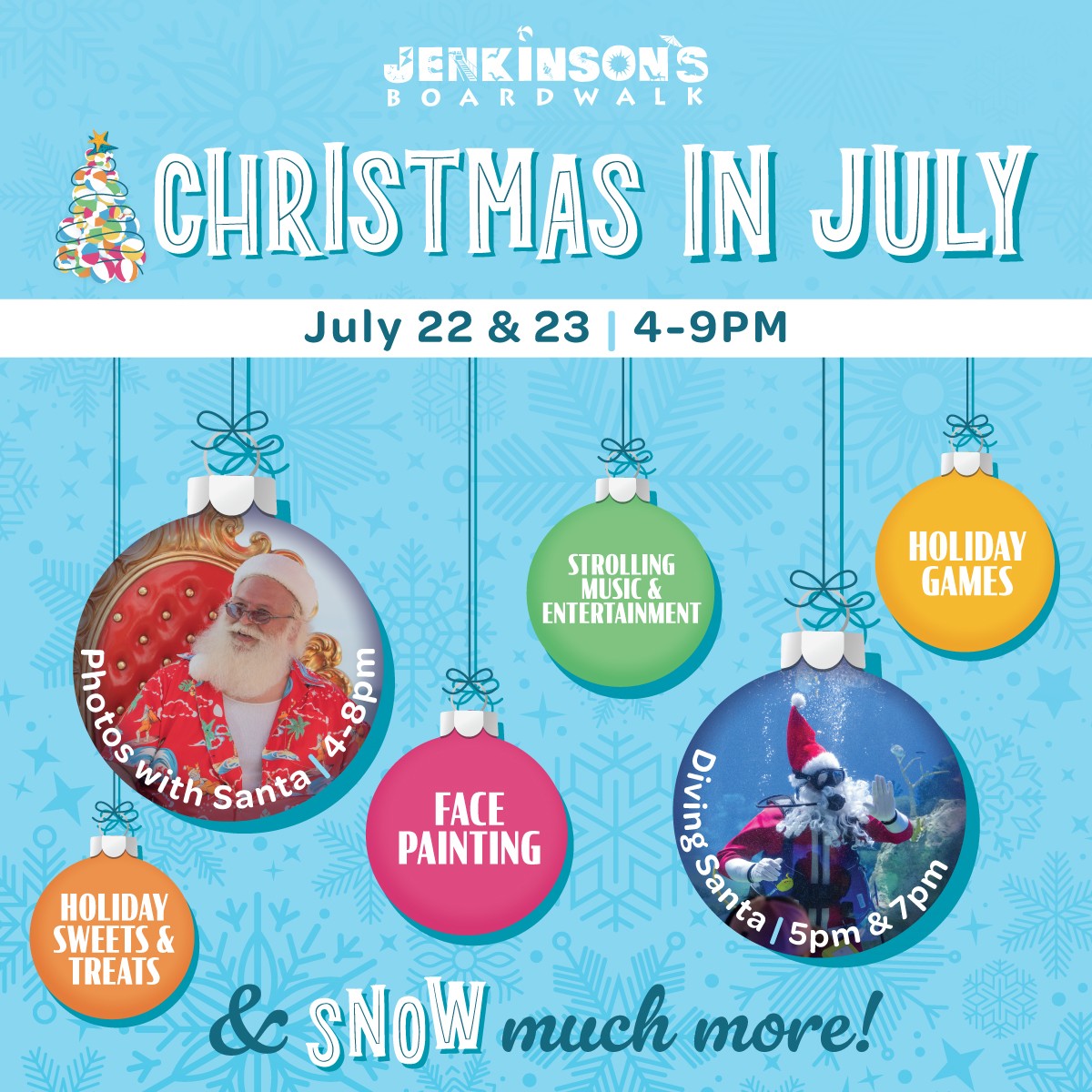 Christmas in July at Jenkinsons Boardwalk July 22nd & 23rd from 4-9pm